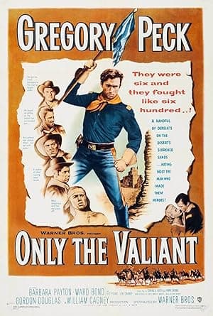 Only the Valiant (1951)