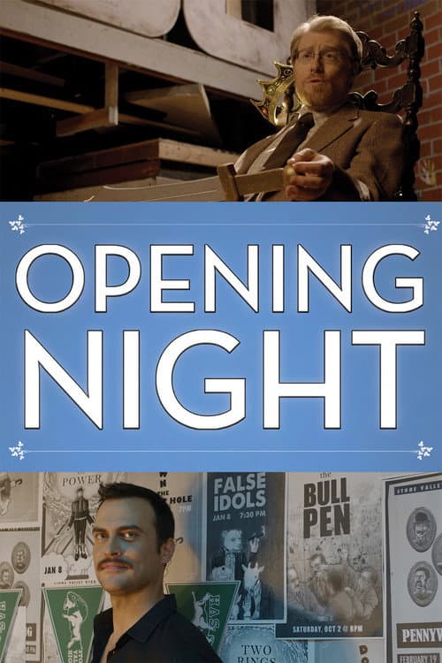 Opening Night (2016)
