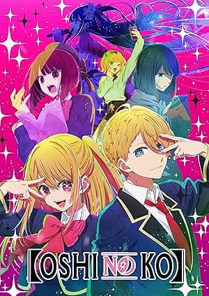 【OSHI NO KO】 (2023)