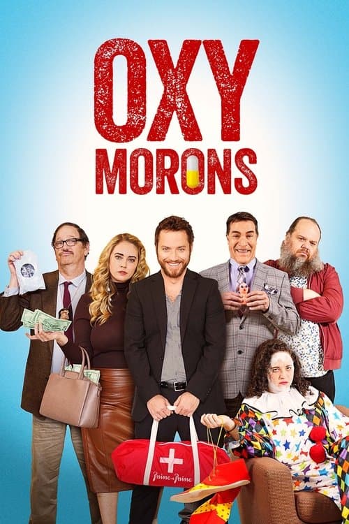 Oxy Morons (2025)