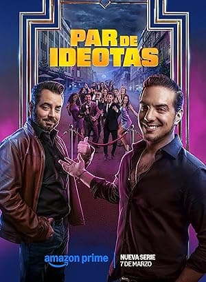 Par de ideotas (2025)