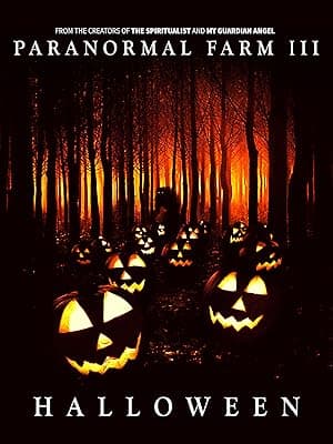 Paranormal Farm 3: Halloween (2019)