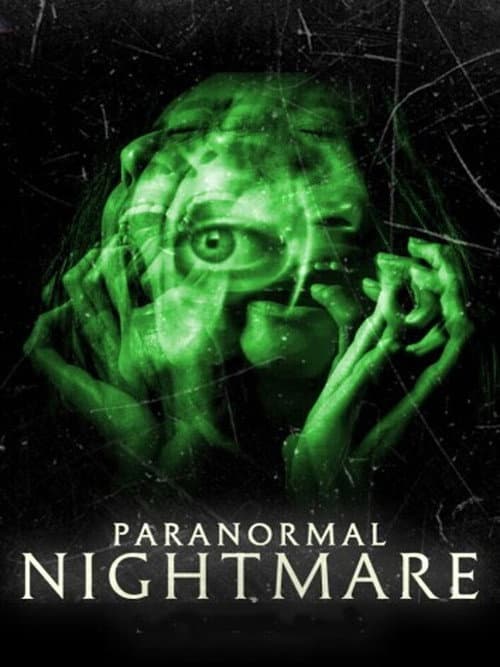Paranormal Nightmare (2019)
