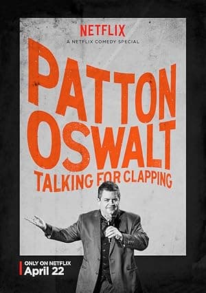 Patton Oswalt: Talking for Clapping (2016)