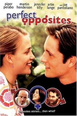 Perfect Opposites (2004)