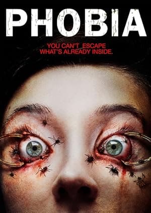 Phobia