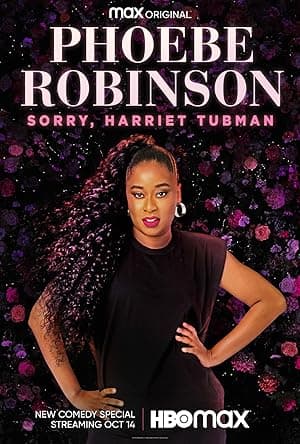 Phoebe Robinson: Sorry, Harriet Tubman