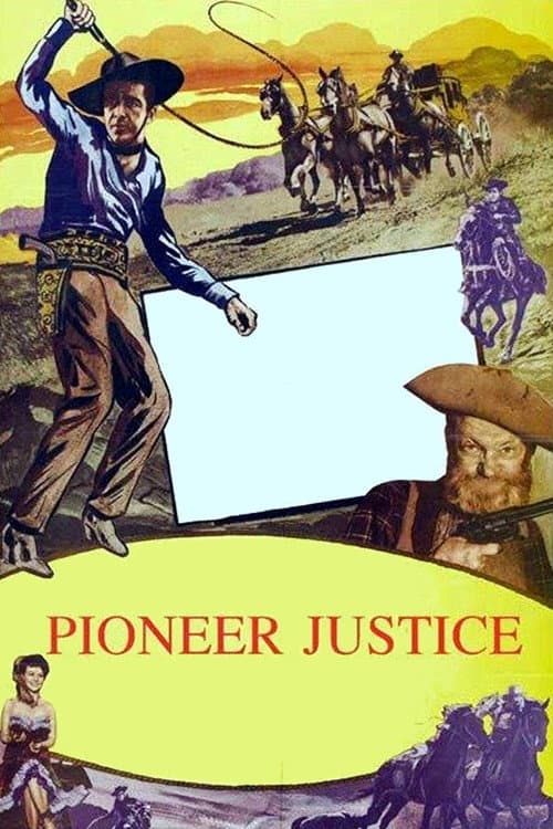 Pioneer Justice (1947)