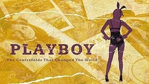 Playboy: The Centrefolds That Changed the World