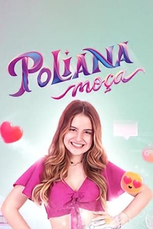 Poliana Moça (2022)