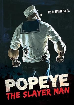 Popeye the Slayer Man