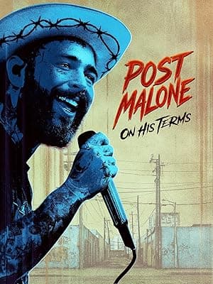 Post Malone: On His Terms (2025)