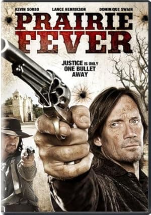 Prairie Fever (2008)