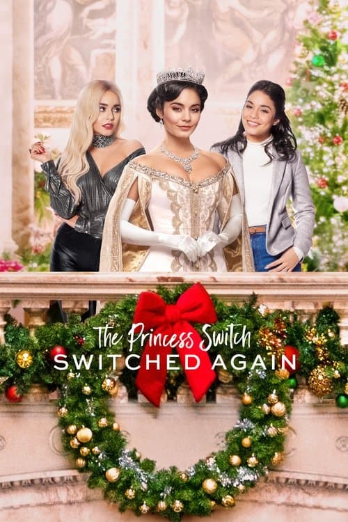 Princess Switch: Switched Again (2020)