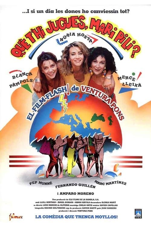 Que T'hi Jugues, Mari Pili? (1991)