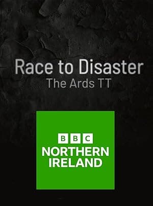 Race to Disaster - The Ards TT