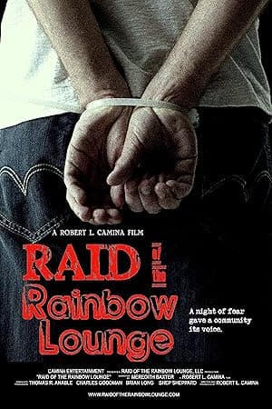 Raid of the Rainbow Lounge (2012)