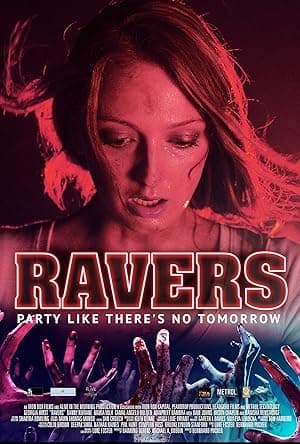 Ravers (2018)