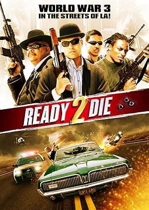 Ready 2 Die (2014)