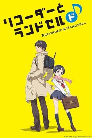 Recorder and Randsell