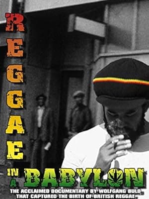 Reggae in a Babylon
