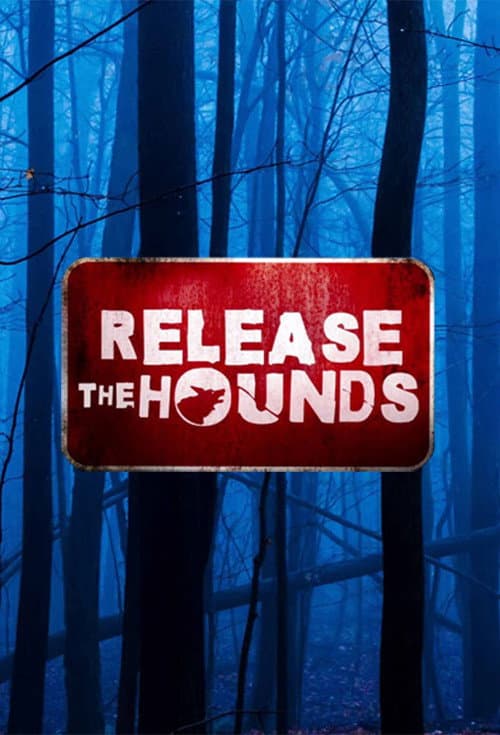 Release The Hounds (2014)