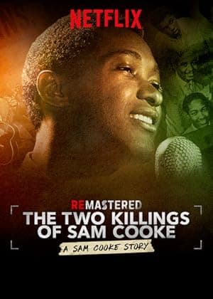 ReMastered: The Two Killings of Sam Cooke (2019)