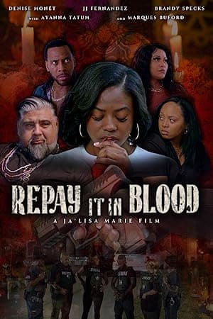Repay It in Blood