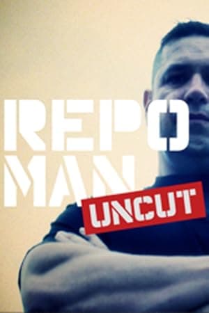 Repo Man Uncut (2014)