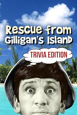Rescue from Gilligan's Island: Trivia Edition
