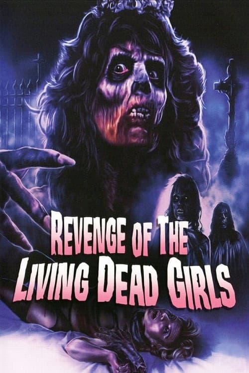 Revenge of the Living Dead Girls (1987)
