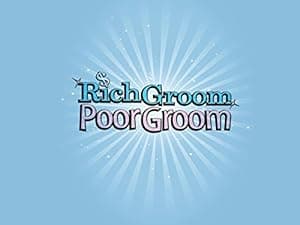 Rich Groom Poor Groom