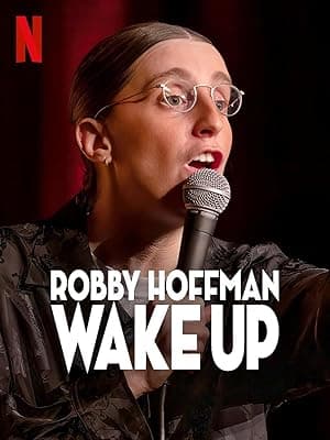 Robby Hoffman: Wake Up (2025)