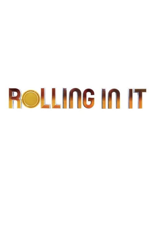 Rolling In It (2020)