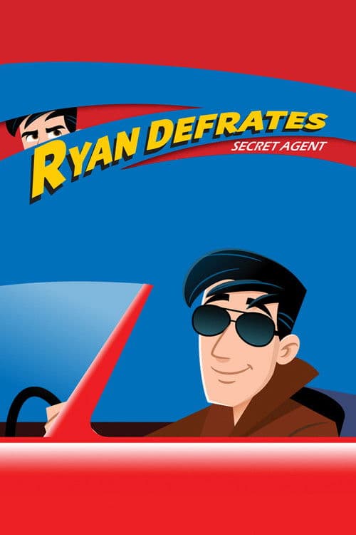 Ryan Defrates: Secret Agent (2017)