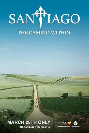 Santiago: The Camino Within
