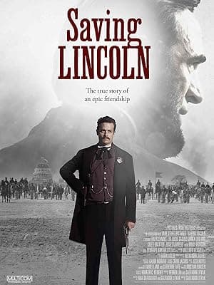 Saving Lincoln (2013)