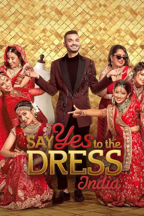 Say Yes to the Dress