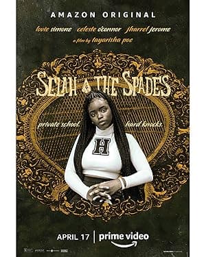 Selah and the Spades (2019)