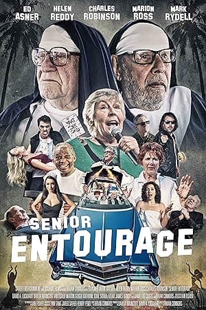 Senior Entourage (2021)