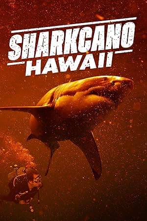 Sharkcano: Hawaii (2023)