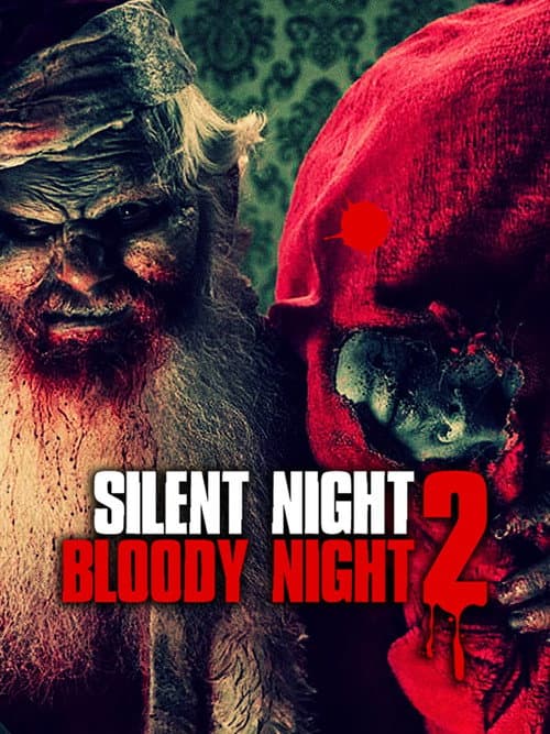 Silent Night, Bloody Night 2: Revival (2015)