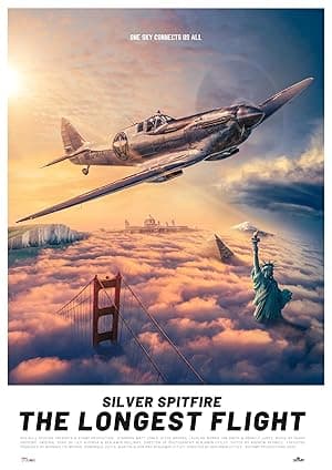 Silver Spitfire: The Longest Flight