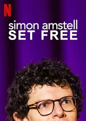 Simon Amstell: Set Free (2019)