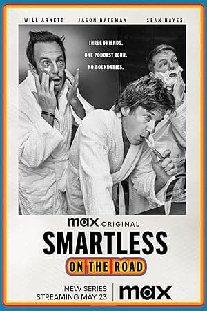 SmartLess: On the Road (2023)