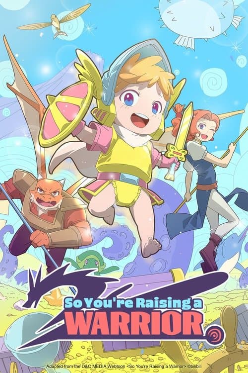 So You're Raising a Warrior (2025)