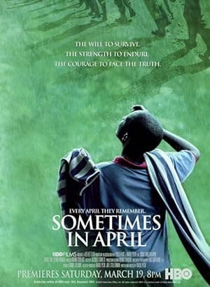 Sometimes in April (2005)