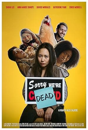 Sorry, We're Dead (2024)