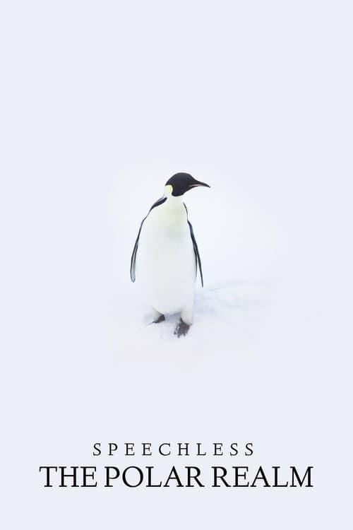 Speechless: The Polar Realm (2015)