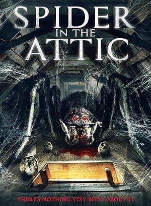 Spider in the Attic (2021)